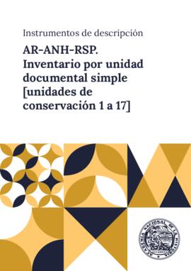 Inventario por unidad documental simple [unidades de conservación n.º 1 a n.º 17] realizado por la Prof.ª Silvia Paz Illobre en 1988.